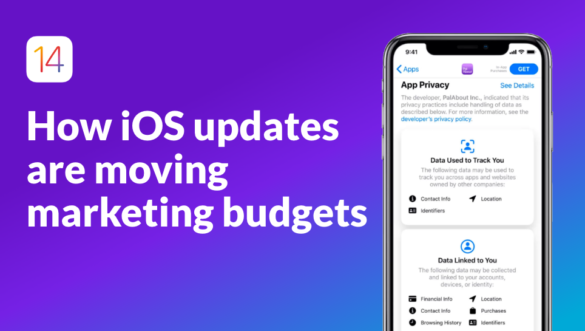 How iOS updates are moving marketing budgets